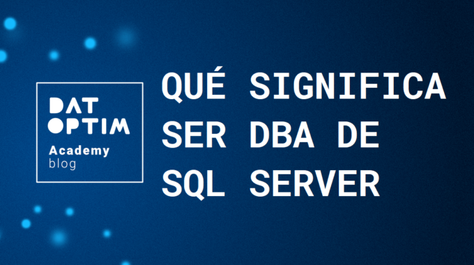 Que-significa-ser-dba-de-sql-server