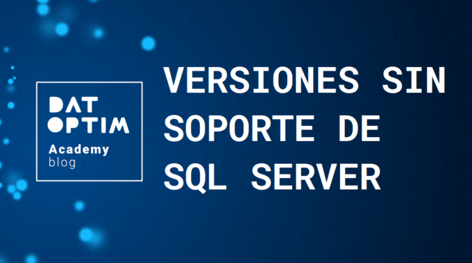 Versiones-sin-soporte-de-sql-server
